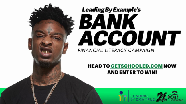 21 Savage And Get Schooled Launch The 21 Savage Bank