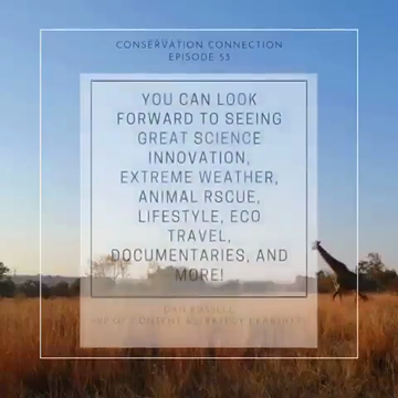 EarthX: Episode 53 of Conservation Connection