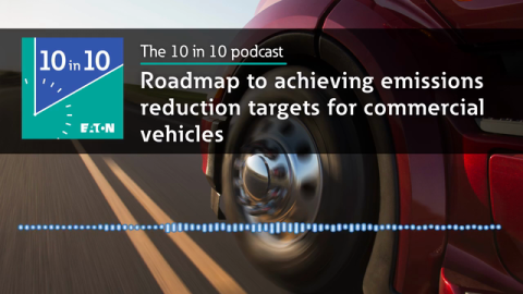 Roadmap To Achieving Emissions Reduction Targets for Commercial Vehicles
