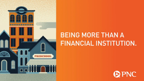 Strengthening Connections. Fostering Success: PNC Highlights CSR Achievements