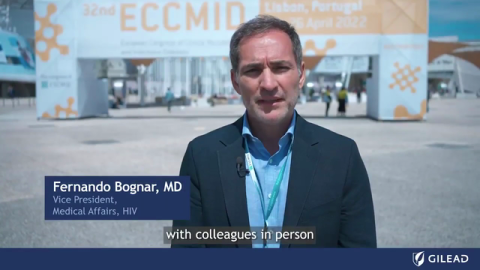 Gilead Sciences Presents at ECCMID 2022 -  Continues Mission to Advance Access to Effective Therapies