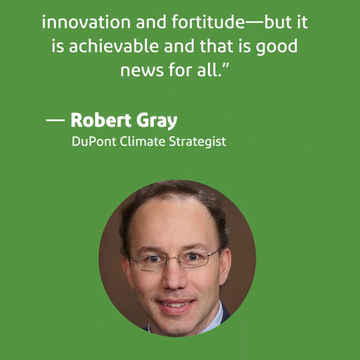 DuPont Sustainability Report: Robert Gray, DuPont Climate Strategist