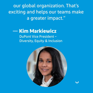 DuPont Sustainability Report: Kim Markiewicz, DuPont Vice President, Diversity, Equity & Inclusion
