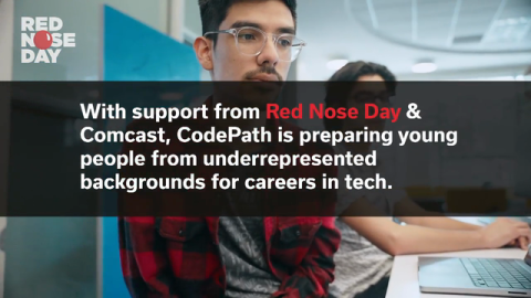 Comcast and Red Nose Day Partner With CodePath To Build an Inclusive Workforce