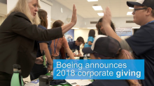 Boeing Announces Nearly a Quarter-Billion Dollars in Corporate Giving in 2018