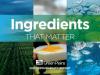 "Ingredients that Matter" over nature images