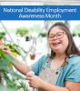 National Disability Employment Awareness Month 