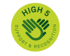 Logo of hands reads: High 5. Support & Recognition