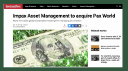 SRI Mega-Merger: Impax Asset Management Group Acquires Pax World Management - The Minute