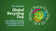 Showing Our Support for Global Recycling Day on March 18th