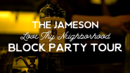 Jameson® Irish Whiskey Is Giving Back to Communities by Kicking Off the Love Thy Neighborhood Block Party Tour