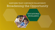 Northern Trust Corporate Philanthropy: Broadening the Opportunity