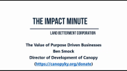 Watch Land Betterment Corporation's Impact Minute Episode 20