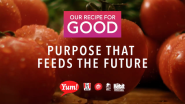 Yum! Brands Annual Global Citizenship & Sustainability Report Showcases Company's Commitment to Socially Responsible Growth; Highlights Progress Around Priority Areas of People, Food, Planet